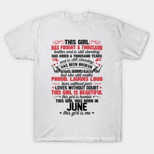 This Girl Was Born In June T-Shirt